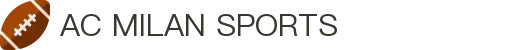 米兰体育官方网站入口 - AC Milan Sports